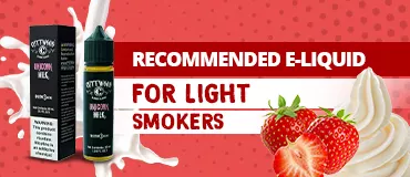 Best e-liquids for Light Smokers
