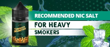 Best e-liquid for Heavy Smokers